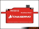 CHASERVO HV3512 25T low profile HV Brushless Servo (VERTIKAL)